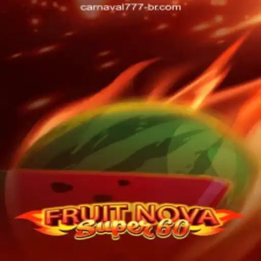 Exploring the Vibrant World of FruitNovaSuper60 Casino Game