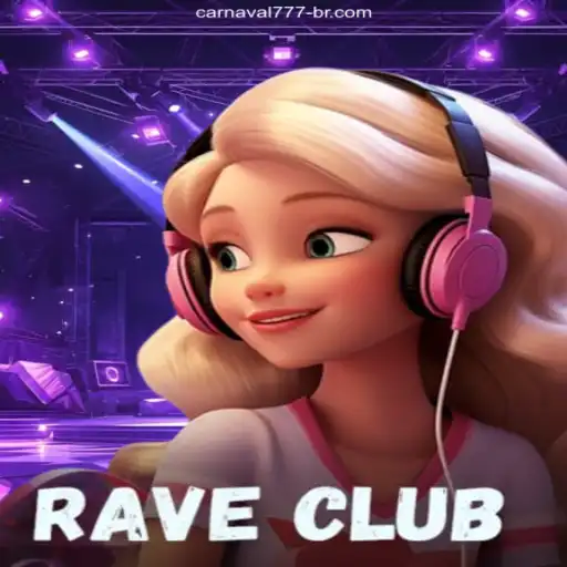 RaveClub: The Thrilling Experience in Carnaval777 Oficial 💯️ - O Melhor Cassino Online do Brasil